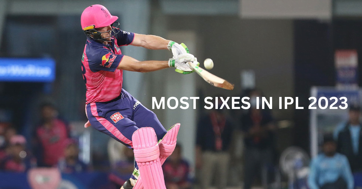 Players with the Most Sixes in IPL 2023: A Look at the Power Hitters